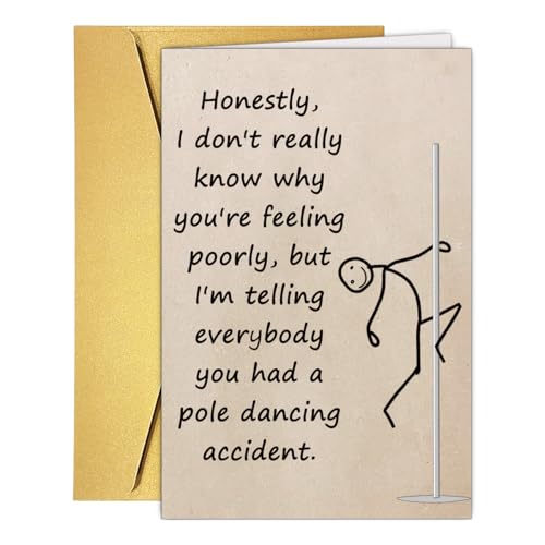 Funny Get Well Card for Friend Family, Pole Dancing Accident Get Well Card Gift from Bistie Colleague Siblings, Rude Humor Recovery Cards. - color: #3
