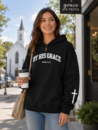 FAYALEQ Christian Sweatshirt By His Grace Letter Print Hoodie Christian Religious Sayings Sweater Bible Pullover Tops - color: Black, size: Small