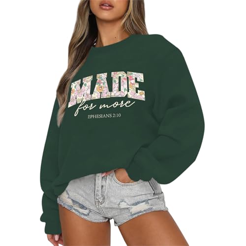 Christian Made for More Sweatshirts for Women Jesus Faith Bible Verse Shirt Oversized Inspirational Hoodie Pullover - color: Green, size: Medium