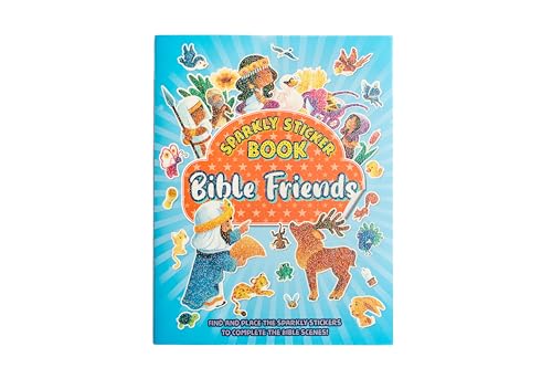 Bible Friends: Sparkly Sticker Book