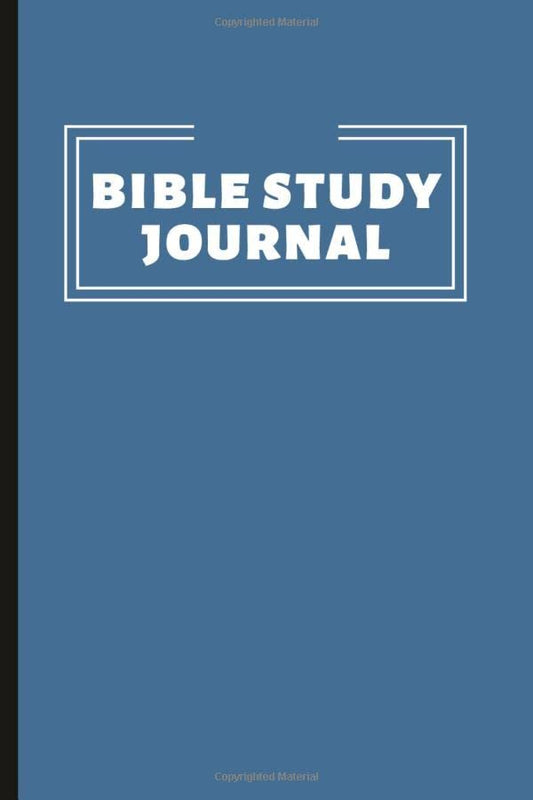 Bible Study Journal: Christian Journal For Bible Reading And Studying. Bible Study Workbook For Adults And Teens