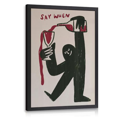 Dynazo Wood Framed Funny Wine Wall Art, Say When Quote Poster Print, Minimalist Abstract Wine Bar Wall Decor, Modern Cocktail Lover Aesthetic Picture for Kitchen Home Bar Dining Room 12x16 Inch - color: Wine, size: 16"L x 12"W