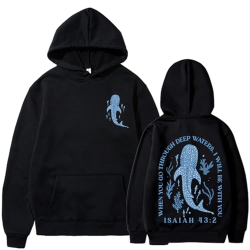 Whale Shark Hoodie You Go Through Deep Waters Sweatshirt Christian Hoodies Faith Bible Verse 43 2 Hoodie - color: Black, size: Large