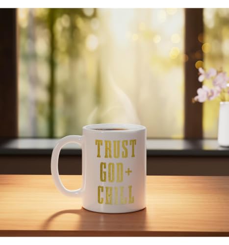 Trust God & Chill Christian Faith Jesus Church Pastor Funny Ceramic Mug, White, 11oz - color: White, size: 11 Ounces