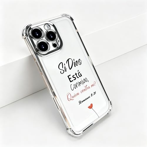 Electroplated Phone Case Compatible with iPhone 17 Pro Max 16 15 14 13 12, Si Dios Esta Conmigo Bible Verse Pattern, Four Corner Shockproof Cover, Women Faith Gift (Silver, iPhone 17 Pro)