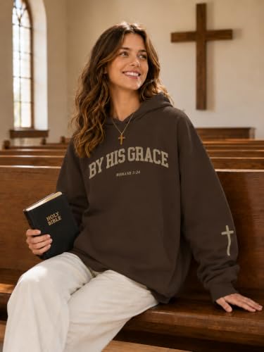 FAYALEQ Christian Sweatshirt By His Grace Letter Print Hoodie Christian Religious Sayings Sweater Bible Pullover Tops - color: Brown, size: Small