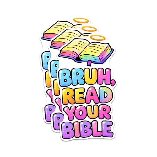 Bruh Read Your Bible Sticker 3Pcs Vinyl Waterproof Christian Inspirational Bible Verse Quote Decor & Party Favors for Laptop, Water Bottle, Skateboard | Non-Repeating Decals - color: Bruh Read Your Bible