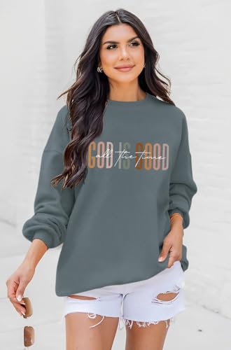 KIEKIECOO God is Good Sweatshirts for Women Christian Faith Sweatshirt Bible Verse Religious Long Sleeve Shirts Pullover - color: Deep Gray, size: Large