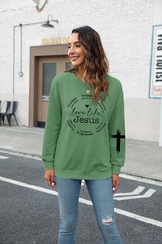 LOTUCY Christian Sweatshirt Women Love Like Jesus Shirt Faith Religious Saying Inspirational Casual lightweight Pullover - color: A-green, size: Medium