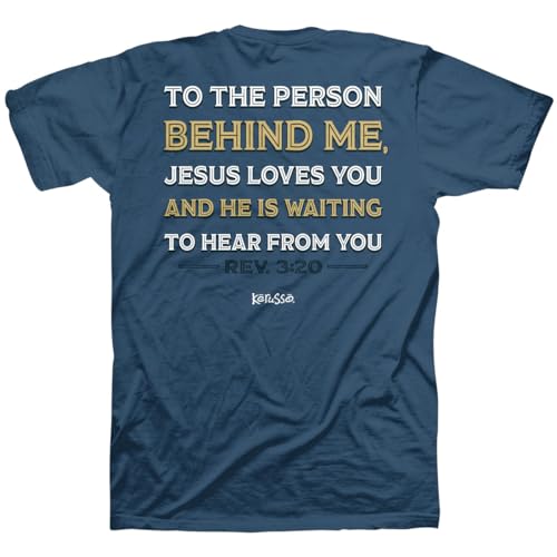 to The Person Behind Me Jesus Loves You Rev. 3:20 Cotton T-Shirt - size: Medium