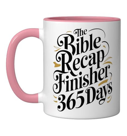 The Bible Recap Finisher 365 Days Funny Jesus Youth Ceramic Mug, Pink/White - color: Pink/White, size: 11 Ounces
