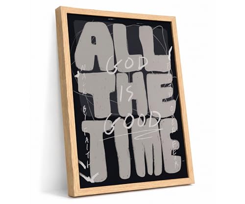 Christian Wall Art Framed, All Time God Is Good Inspirational Religious - color: Typography, size: 16"L x 24"W