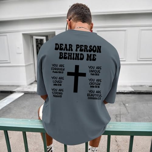 Mens Christian Bible Verse Shirts Dear Person Behind Me T Shirt Religious Jesus Inspirational Cross Graphic Tees - color: Dark Gray, size: Small