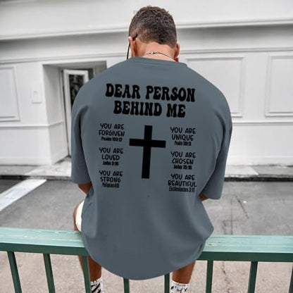 Mens Christian Bible Verse Shirts Dear Person Behind Me T Shirt Religious Jesus Inspirational Cross Graphic Tees - color: Dark Gray, size: XX-Large
