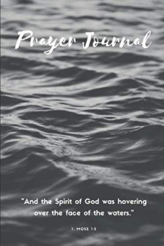 Prayer Journal: Notebook | Record Prayer Requests and Answered Prayers | Daily Thoughts and Reflection | Quote Bible verses | Take Notes