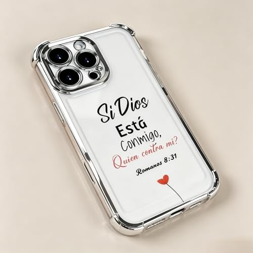 Electroplated Phone Case Compatible with iPhone 17 Pro Max 16 15 14 13 12, Si Dios Esta Conmigo Bible Verse Pattern, Four Corner Shockproof Cover, Women Faith Gift (Silver, iPhone 17 Pro)