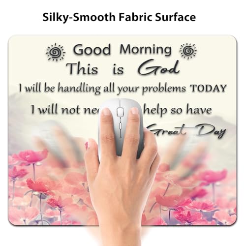 Good Morning This is God Christian Quote Mouse Pad, Pink Floral Desk Mat - color: Cute Colorful Art Rec21