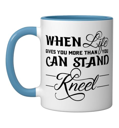 When Life Gives You More Than You Can Stand Kneel God Jesus Ceramic Mug, Blue/White, 11oz - color: Blue/White, size: 11 Ounces