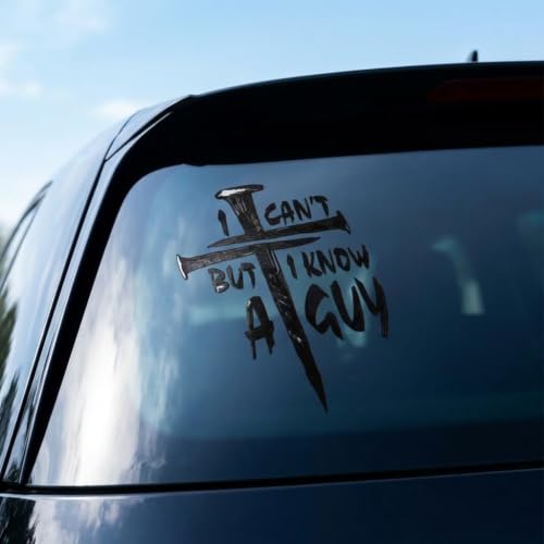I Can't But I Know A Guy Christian Car Decal,Jesus Faith Cross Vinyl Sticker,Religious Bible Verse Sticker for Car Truck Window,Durable,Weatherproof Outdoor Vinyl (2, Black) - color: Black