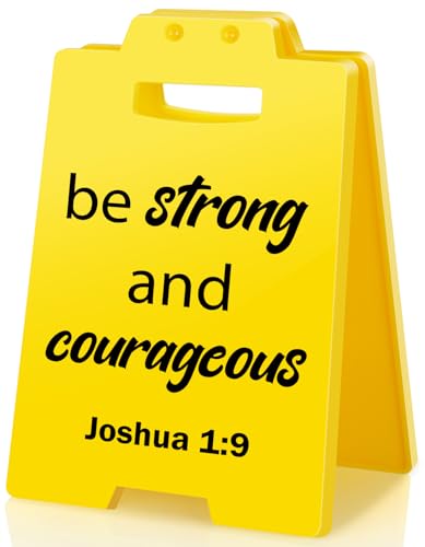Inspirational Christian Bible Verse - Be Strong and Be Courageous, Quote Joshua 1:9, Motivational Religion Desk Decor for Women Men Friend Student Galentines Valentines Day Birthday Gifts - style: Be Strong and Be Courageous