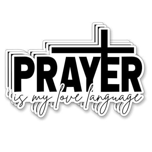 (3Pcs) Prayer is My Love Language Sticker Inspirational Decals Decorate Books Laptop Phone Water Bottles Kindles Tumbler Waterproof Vinyl Stickers 3 x 2,5" Inch - color: Prayer is My Love Language