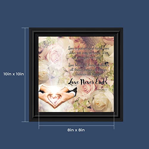 Crossroads Home Décor Love Never Ends, Christian Marriage Gift, True Love Picture Frame, 8660B