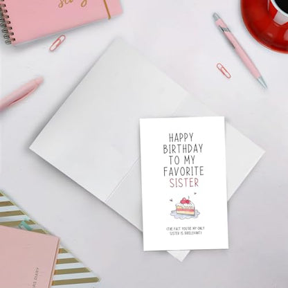 Funny Birthday Card for Sister, Sister Birthday Card, Sibling Birthday Card, Happy Birthday To My Favorite Sister Card - color: #95