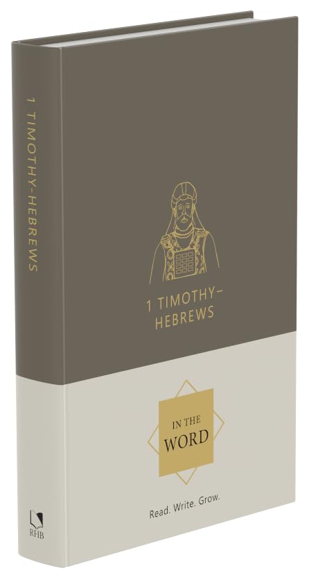 1 Timothy, 2 Timothy, Titus, Philemon & Hebrews Bible Study Journal | In the Word Bible Journal | Pastoral Epistles Scripture Writing Notebook & Devotional Workbook with Guided Reflections