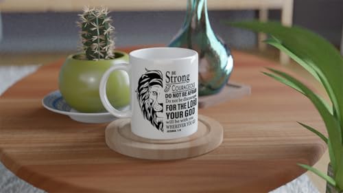 Christian Gifts Lion Ceramic Coffee Mug. Microwave and Dishwasher-safe Inspirational Scripture Coffee and Tea Mug for Men and Women with Bible Verse: Strong & Courageous – Joshua 1:9-11oz - size: 11 Ounces