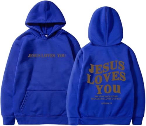 New Jesus Loves You Hoodie Christian Faith Over Fear Hoodie Faith Sweatshirt Christian Religious Sayings Sweater - color: Blue, size: X-Large