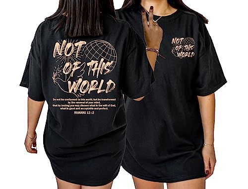 Not of This World Shirt - Christian Aesthetic 2 Sided T-Shirt, Bible Verse Religious Tee - color: Black, size: Medium