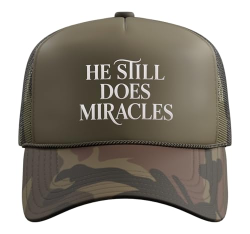 He Still Does Miracle Jesus Hat Gospel Faith Bible Verse Trucker Hat with Adjustable Mesh Back - color: Camo Green