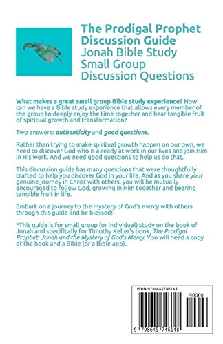 The Prodigal Prophet Discussion Guide: Jonah Bible Study Small Group Discussion Questions (Deeper Journey Small Group Bible Study Guides)