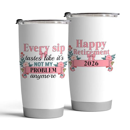 Fancyfams 20oz Retirement Tumbler for Women 2026, Happy Retirement Gifts, Every Sip Tastes Like Its Not My Problem Anymore, Insulated Stainless Steel Coffee Cup, Floral Gift Box (Every Sip 26) - color: Every Sip 26