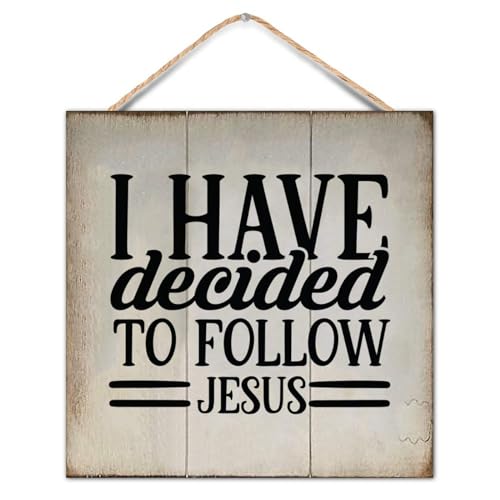 Bible Verse Sign I Have Decided to Follow Jesus Wooden Family Sign with Quotes 12x12in Rustic Wooden Wall Art Signs for Farmhouse Decorative Wall Decor Signs - color: Log color-style-7