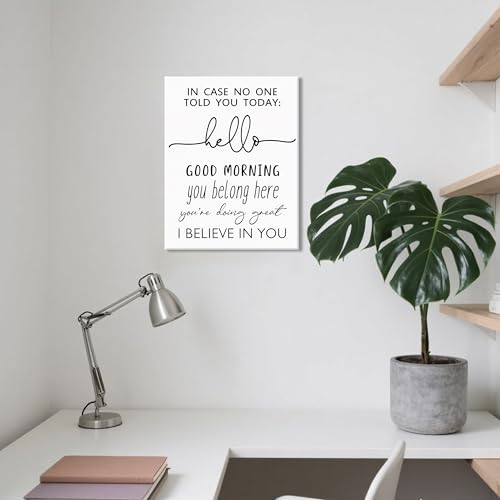 Positive Affirmation Canvas Prints, Inspirational Quote Wall Art – In Case No One Told You Today Hello Good Morning I Believe In You Classroom Sign Wall Decor for Bedroom Office – 12x16in - color: Good Morning, size: 16"L x 12"W