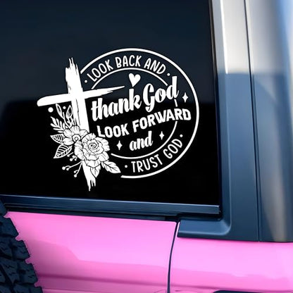 Look Back and Thank God, Look Forward and Trust God Car Decal Christian, Bible Sticker Flower, Catholic Car Accessories, Vinyl Waterproof 8 Inches Bumper Decal for Mom Dad Friend