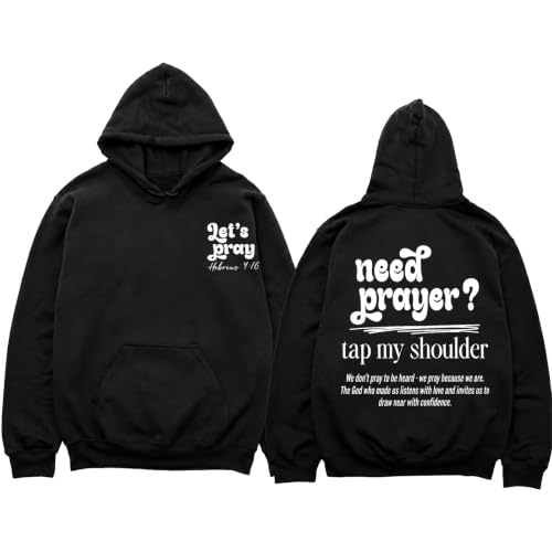 Need Prayer Tap My Shoulder Hoodie Christian Hoodies for Men Women - color: Black-3, size: Large