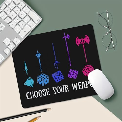 Choose Your Weapon Dungeon RPG Dice Non-Slip Rubber Mouse Pad Mousepad, 9.5 X 7.9 Inch (240mmX200mmX3mm) - color: Choose Your Weapon