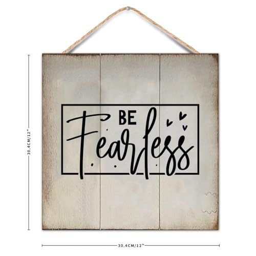 Be Fearless Motivational Decor Signs Bible Verse Rustic Wood Signs 12x12 Inch Christian Religious Gifts Front Door Wooden Kitchen Decor Sign for Shop Store Funny Bathroom Sign - color: Log color-style-6