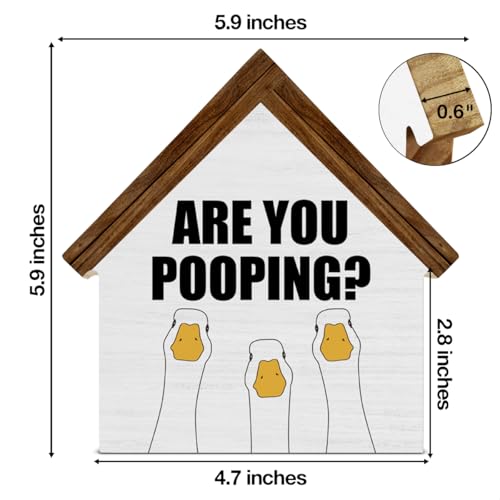 Funny Goose Bathroom Decor, Are You Pooping House Shaped Wooden Sign - color: duck