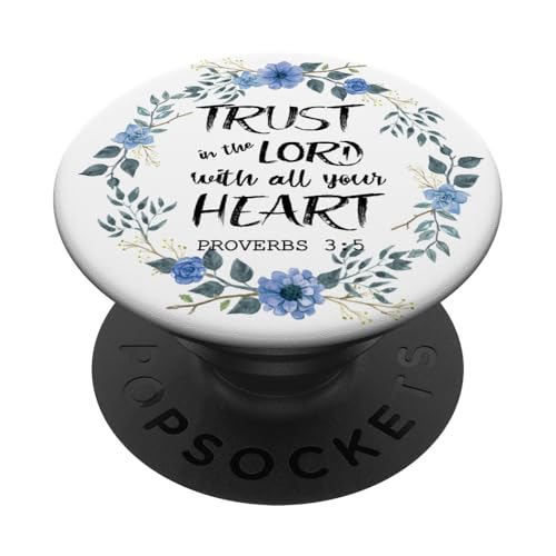 Adorable Floral Christian Scripture Bible Verse Faith&Trust PopSockets Adhesive PopGrip - style: Adhesive PopGrip
