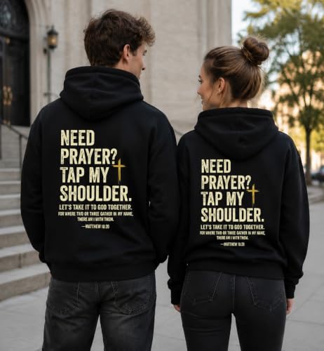Christian Hoodies for Men Religious Faith Need Prayer Tap My Shoulder Shirt - color: Black, size: Small
