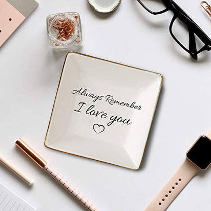 Simply Charmed Jewelry Dish or Trinket Dish - White, Ceramic, Always Remember I Love You, Jewelry Holder for Women, Mother's Day or Valentine's Day Gift - style: Always Remember…