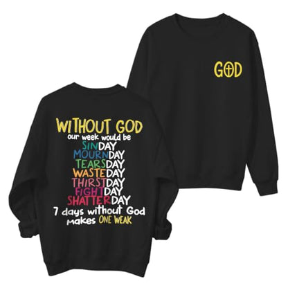 Christian Sweatshirts for Women God Jesus Sweatshirt Faith Bible Verse Crewneck Religious Inspirational Pullover Top - color: Black, size: Small