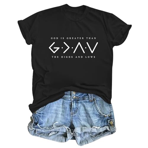 BeWithYou Christian Shirts for Women God is Greater Than The Highs and Lows Shirt Funny Religious Faith Bible Verse Tee Tops - color: Black, size: Medium