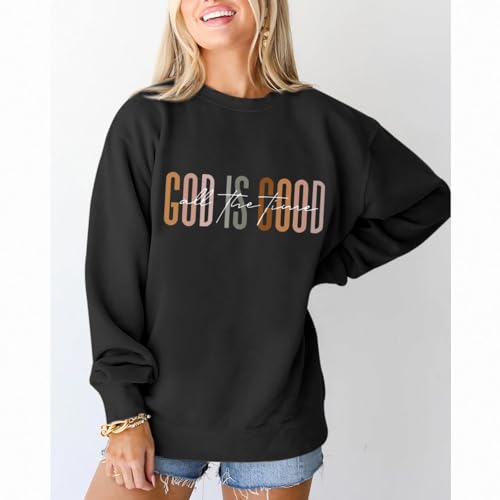 KIEKIECOO God is Good Sweatshirts for Women Christian Faith Sweatshirt Bible Verse Religious Long Sleeve Shirts Pullover - color: Black, size: Large