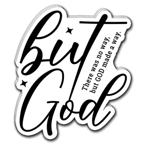 (3Pcs) But God There was No Way But God Made a Way Sticker Christian Inspirational Decals Decorate Books Laptop Phone Water Bottles Kindles Tumbler Waterproof Vinyl Stickers 2,6 x 3'' Inch - color: But God There Was No Way But God Made a Way