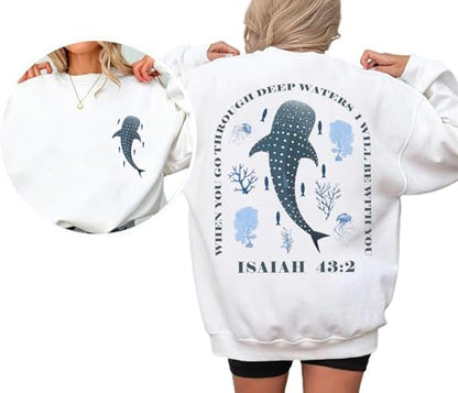 Whale Shark Hoodie & Sweatshirt When You Go Through Deep Waters Shirt Christian Bible Verse Isaiah 43 2 Shirt - color: Black-(crew), size: X-Large