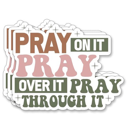 (3Pcs) Pray On It Pray Over It Though It Sticker Christian Inspirational Decals Decorate Books Laptop Phone Water Bottles Kindles Tumbler Waterproof Vinyl Stickers 3 x 2,3'' Inch - color: Pray on It Pray Over It Though It